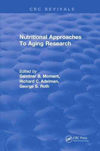 Nutritional approaches to aging research