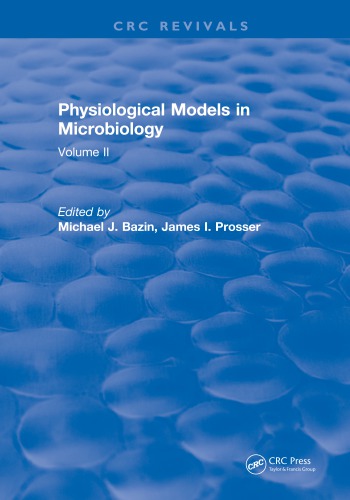 Physiological models in microbiology vol II