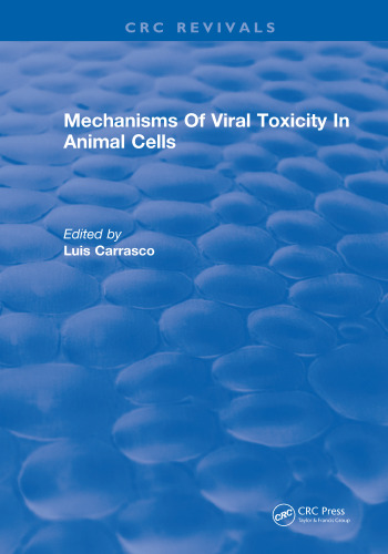Mechanisms of viral toxicity in animal cells