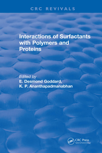 Interactions of surfactants with polymers and proteins
