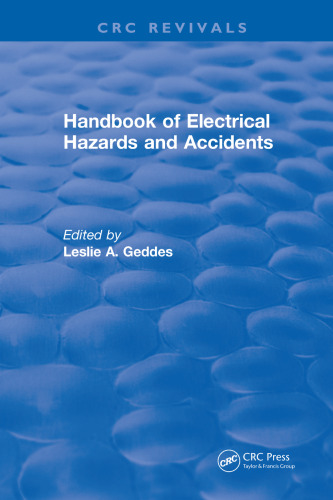 Handbook of electrical hazards and accidents