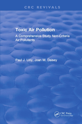 Toxic air pollution : a comprehensive study of non-criteria air pollutants