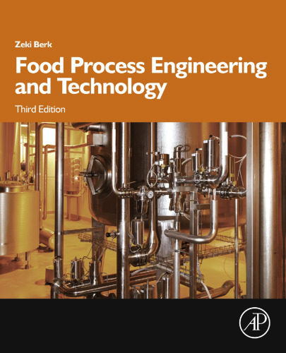Food Process Engineering and Technology, Third Edition