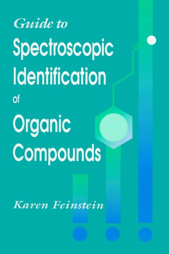 Guide to Spectroscopic Identification of Organic Compounds