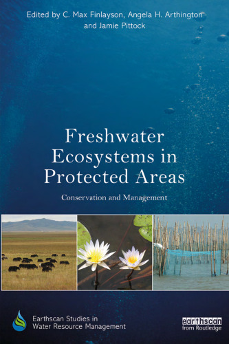 Freshwater ecosystems in protected areas : conservation and management