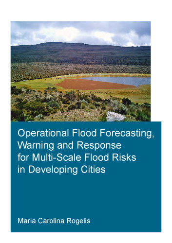 Operational flood forecasting, warning and response for multi-scale flood risks in developing cities