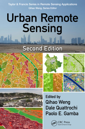 Urban Remote Sensing, Second Edition