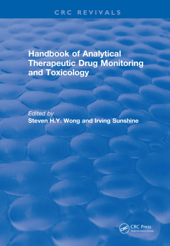 Handbook of Analytical Therapeutic Drug Monitoring and Toxicology (1996)