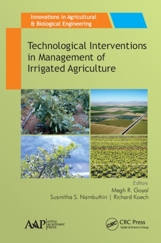 Technological interventions in management of irrigated agriculture