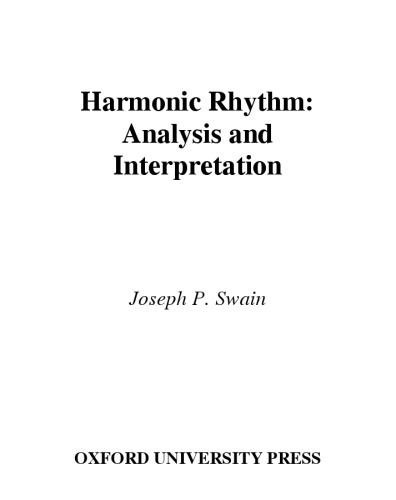 Harmonic Rhythm: Analysis and Interpretation