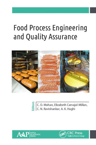 Food process engineering and quality assurance