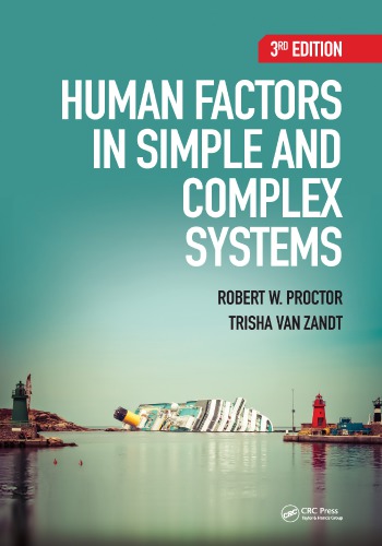Human factors in simple and complex systems