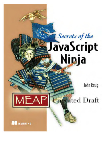 Secrets of the JavaScript Ninja