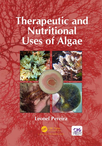 Therapeutic and nutritional uses of algae