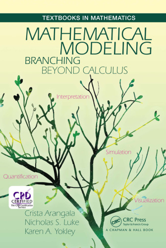 Mathematical Modeling : Branching Beyond Calculus