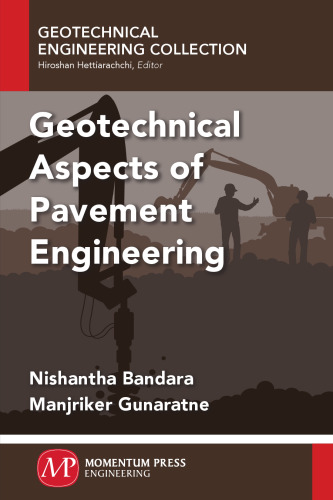 Geotechnical Aspects of Pavement Engineering