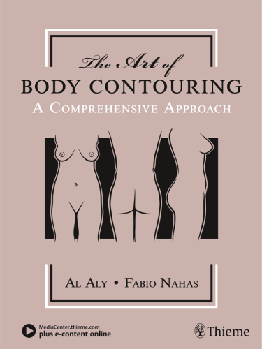 The art of body contouring : a comprehensive approach