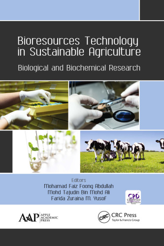 Bioresources Technology in Sustainable Agriculture: Biological and Biochemical Research