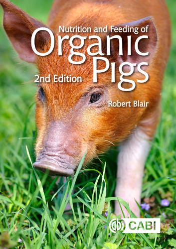 Nutrition and feeding of organic pigs