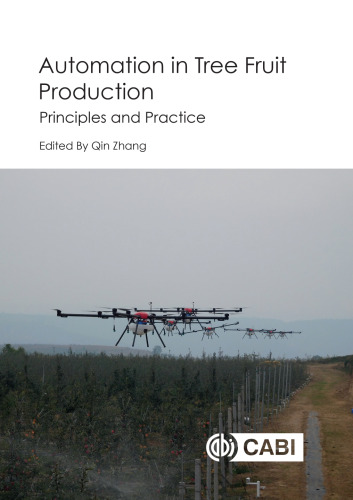 Automation in Tree Fruit Production: Principles and Practice