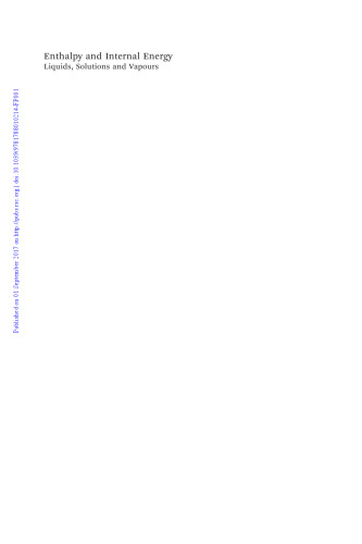 Enthalpy and Internal Energy: Liquids, Solutions and Vapours