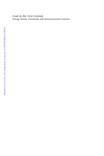 Coal in the 21st century : energy needs, chemicals and environmental controls