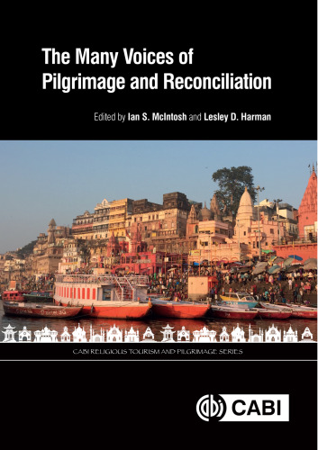 The many voices of pilgrimage and reconciliation
