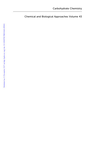 Carbohydrate chemistry: chemical and biological approaches
