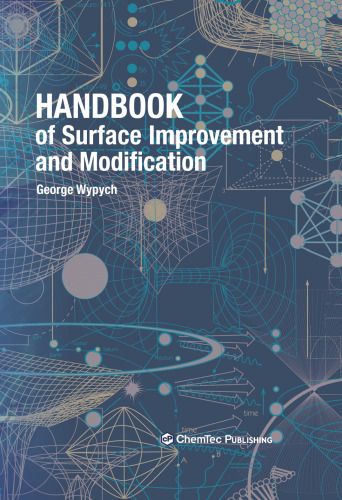 Handbook of surface improvement and modification