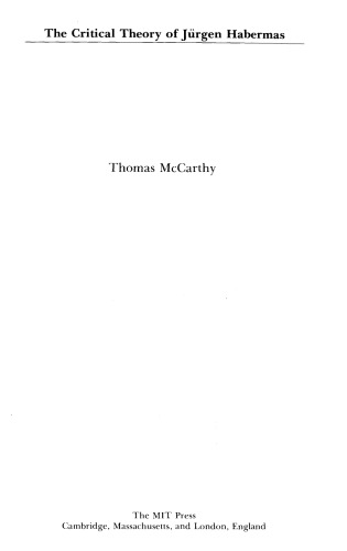 The Critical Theory of Jurgen Habermas