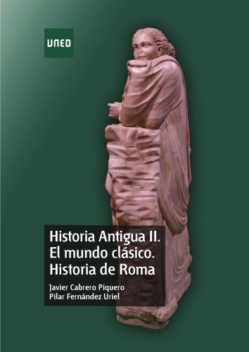Historia Antigua II. El mundo clásico. Historia de Roma