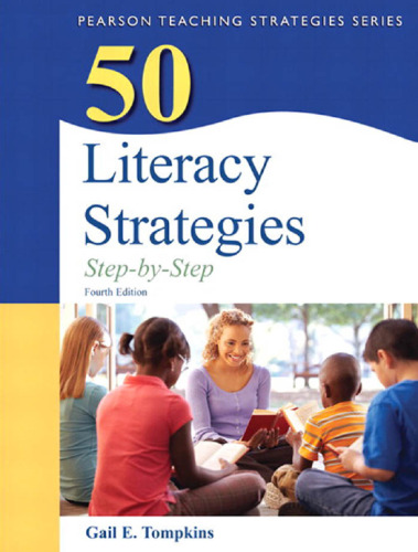 50 Literacy Strategies: Step-by-Step (4th Edition)