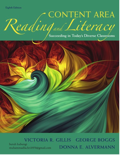 Content reading and literacy : succeeding in today’s diverse classrooms