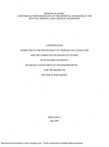 Medium as genre: A historical phenomenology of the medieval songbook in the Occitan, German, and Castilian traditions