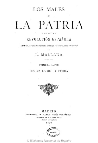 Los males de la patria y la futura revolución española. Primera parte