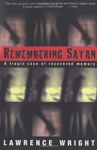Remembering Satan:  A Tragic Case of Recovered Memory