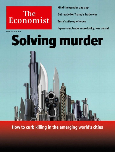 The Economist (April 7th, 2018)