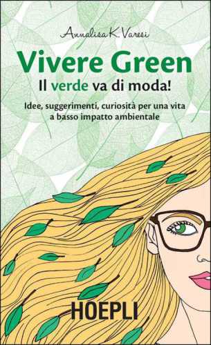 Vivere Green: il verde va di moda!
