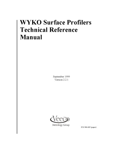 WYKO Surface Profilers Technical Reference Manual