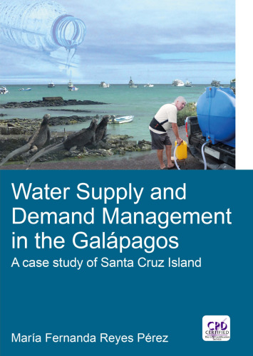 Water Supply and Demand Management in the Galápagos: A Case Study of Santa Cruz Island