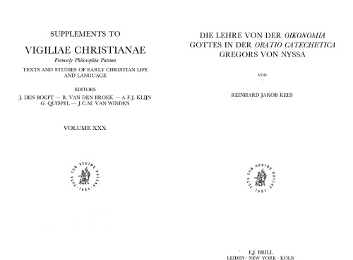 Die Lehre Von Der Oikonomia Gottes in Der Oratio Catechetica Gregors Von Nyssa