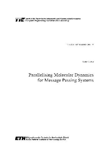 Parallelising Molecular Dynamics for Message Passing Systems (Berichte Aus Der Informatik)