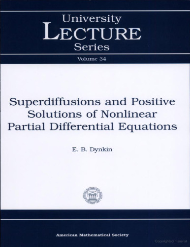 Superdiffusions and positive solutions of nonlinear partial differential equations