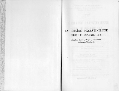 La Chaîne palestinienne sur le Psaume 118, introduction, texte critique et traduction, tome I