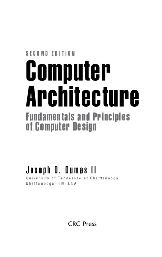 Computer architecture: fundamentals and principles of computer design