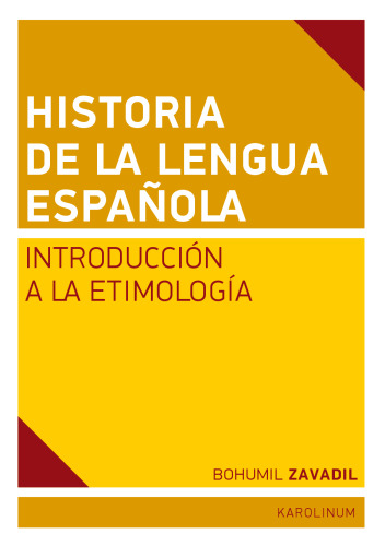 Historia de la lengua española: Introducción a la etimología