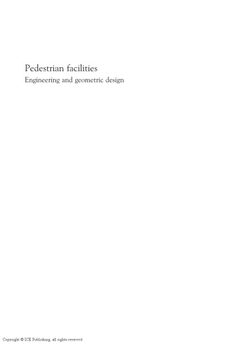 Pedestrian Facilities: Engineering and Geometric Design