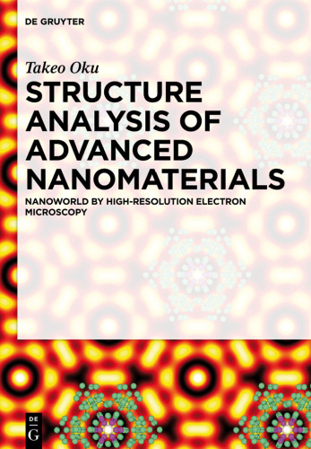Structure analysis of advanced nanomaterials : nanoworld by high-resolution electron microscopy