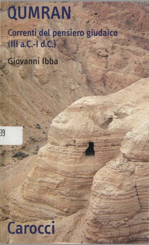 Qumran. Correnti del pensiero giudaico