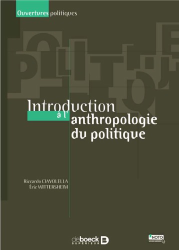 Introduction à l’anthropologie du politique